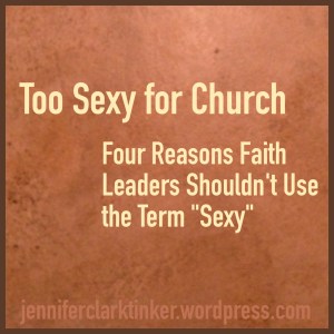 Too Sexy for Church